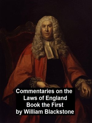 cover image of Commentary on the Laws of England. Book the First